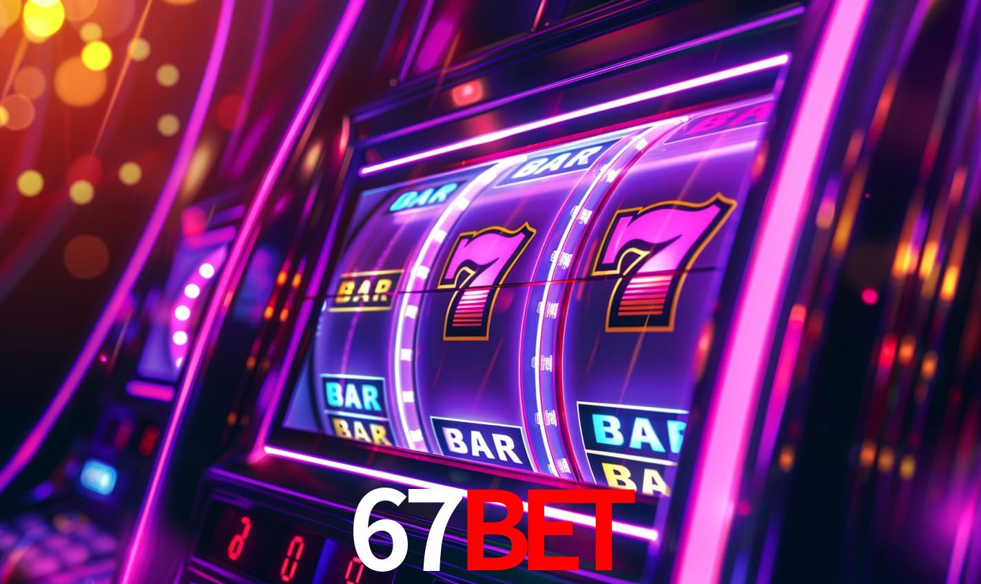 67Bet - O Gigante Brasileiro dos Cassinos Online - 67Bet Casino